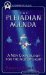The Pleiadian Agenda : A New Cosmology for the Age of Light cover