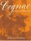 Cognac : A Liquid History cover