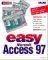 Easy Microsoft Access 97 cover