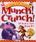 Munch! Crunch! : What's for Lunch? cover
