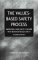 Value-Based Safety Process : Improving Your Safety Culture With Behavior-Based Safety cover