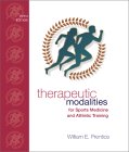 Therapeutic Modalities : For Sports Medicine and Athletic Training [Click for larger image]