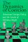 The Dynamics of Coercion : American Foreign Policy and the Limits of Military Might cover