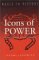 Icons of Power : Ritual Practices in Late Antiquity cover