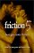 Friction 5 : Best Gay Erotic Fiction cover