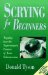 Scrying for Beginners : Tapping into the Supersensory Powers of Your Subconscious cover
