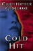 Cold Hit : A Novel cover