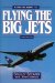 Flying the Big Jets : Flying the Boeing 777 cover