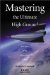 Mastering the Ultimate High Ground : Next Steps in the Military Use of Space cover