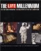 Life Millennium : The 100 Most Important Events and People of the Past, 1000 Year cover