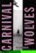 Carnival Wolves cover