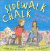 Sidewalk Chalk : Outdoor Fun And Games cover