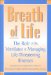 Breath of Life : The Role of the Ventilator in Managing Life-Threatening Illnesses cover