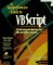 The Comprehensive Guide to Vb Script : The Encyclopedic Reference for Vbscript, Html & Activex cover