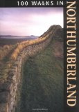 100 Walks in Northumberland [Click for larger image]