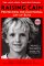 Raising Cain : Protecting the Emotional Life of Boys cover