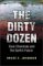 The Dirty Dozen : Toxic Chemicals and the Earth's Future cover