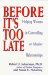 Before It's Too Late : Helping Women in Controlling or Abusive Relationships cover