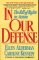  In Our Defense: The Bill of Rights in Action