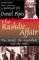 The Rushdie Affair : The Novel the Ayatollah and the West cover