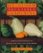 Heirloom Vegetable Gardening : A Master Gardener's Guide to Planting, Growing, Seed Saving, and Cultural History cover
