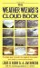 The Weather Wizard's Cloud Book : How You Can Forecast the Weather Accurately and Easily by Reading the Clouds cover