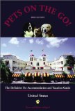 Pets on the Go : The Definitive Pet Accommodation and Vacation Guide [Click for larger image]