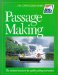 Passage Making : The National Standard for Quality Sailing Instruction cover