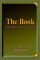 The Book-Myth, Magic, and Fact of the Bible cover
