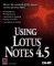  Using Lotus Notes 4.5