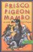 Frisco Pigeon Mambo cover