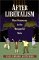 After Liberalism : Mass Democracy in the Managerial State cover
