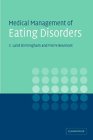 The Medical Management of Eating Disorders : A Practical Handbook for Health Care Professionals [Click for larger image]
