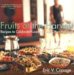 Fruits Of The Harvest : Recipes To Celebrate Kwanzaa And Other Holidays cover