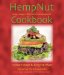 The Hemp Nut Cookbook : Ancient Food for a New Millennium cover