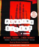 Remains Silent [Click for larger image]