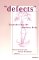 Defects : Engendering the Modern Body cover