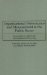 Organizational Performance and Measurement in the Public Sector : Toward Service, Effort and Accomplishment Reporting cover