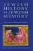 Jewish History and Jewish Memory : Essays in Honor of Yosef Hayim Yerushalmi cover
