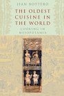 The Oldest Cuisine in the World : Cooking in Mesopotamia [Click for larger image]