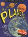 The Planets : Take a Trip around the Solar System That's Out of This World! cover