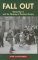 Fall Out : World War II and the Shaping of Postwar Europe cover