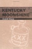 Kentucky Moonshine [Click for larger image]