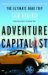 Adventure Capitalist : The Ultimate Road Trip cover