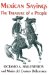 Mexican Sayings : The Treasure of a People/Dichos Mexicanos  El Tesoro De UN Pueblo cover
