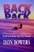 Back of the Pack : An Iditarod Musher's Alaska Pilgrimage to Nome cover