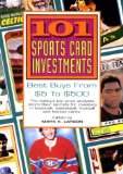 101 Sports Card Investments : Best Buys for $5 to $500 [Click for larger image]
