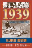1939 : Baseball's Tipping Point [Click for larger image]
