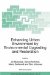 Enhancing Urban Environment By Environmental Upgrading And Restoration : Proceedings Of The NATO ARW On Enhancing Urban Environment Environmental Upgrading Of Municipal Pollution Control Facilities And Restoration Of Urban cover