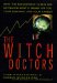 The Witch Doctors : Making Sense of the Management Gurus cover